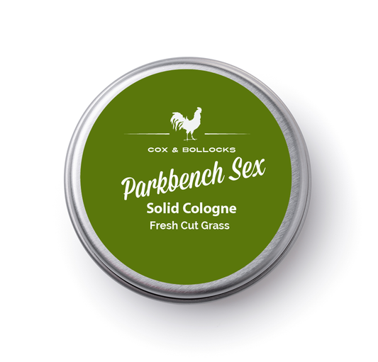Parkbench Sex, smells like freshly cut grass.