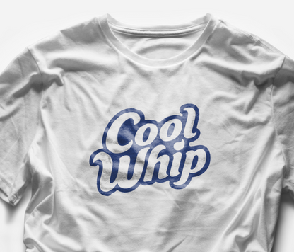 Cool Whip T-Shirt