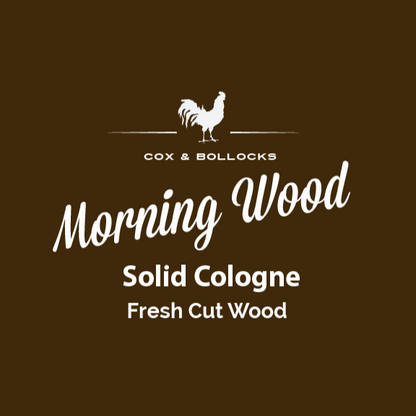 Morning Wood, smells like freshly cut wood.